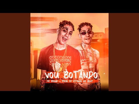 Vou Botando