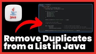 How to Remove Duplicates from a List in Java | FULL GUIDE
