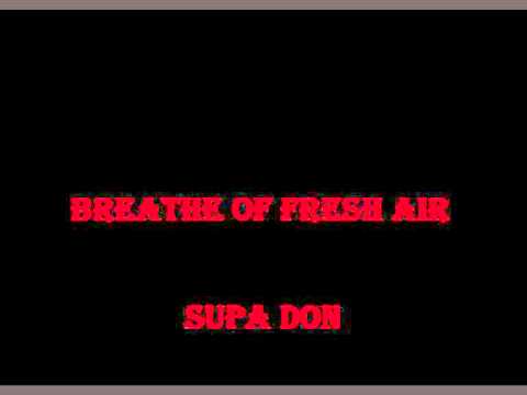 Supa Don - Breath Of Fresh Air