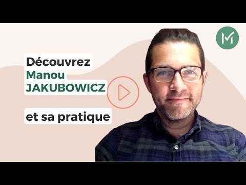 Présentation de Manou JAKUBOWICZ