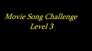 Movie Song Challenge Level 3