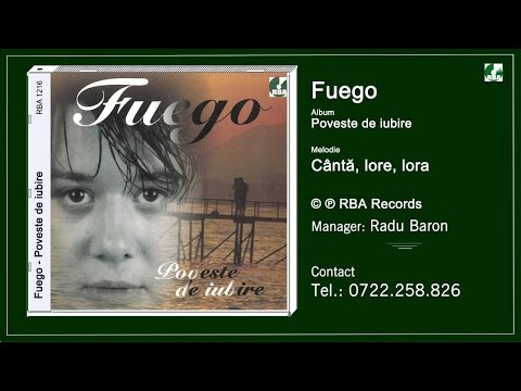 Fuego   Canta, lore, lora