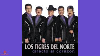 Los Tigres Del Norte - Directo Al Corazón