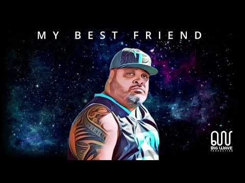 MY BEST FRIEND / EXTENDED VERSION/ GEORGE FIJI AND THE BIG WAVE CREW