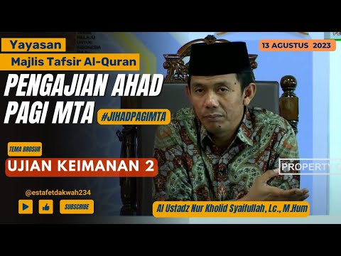 [JIHAD PAGI MTA] - UJIAN KEIMANAN 2 | 13 Agustus 2023