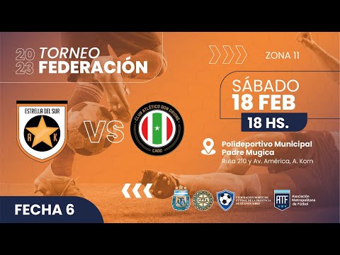 Estrella del Sur vs. Don Orione - Grupo 11 – Fecha 6 - Torneo Federación Norte 2023