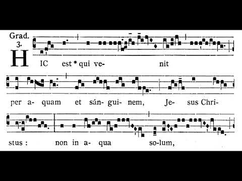 Feast of the Precious Blood July 1st GRADUAL:  Hic est  (solfeggio)