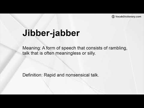 Jibber-jabber Meaning