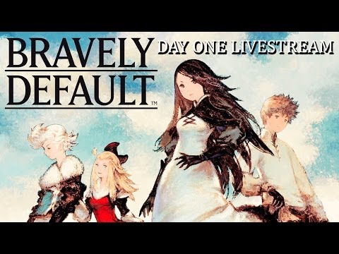 Bravely Default - Part 1: On the Precipice of Despair [First Impressions Livestream]
