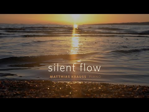 Matthias Krauss - Silent Flow