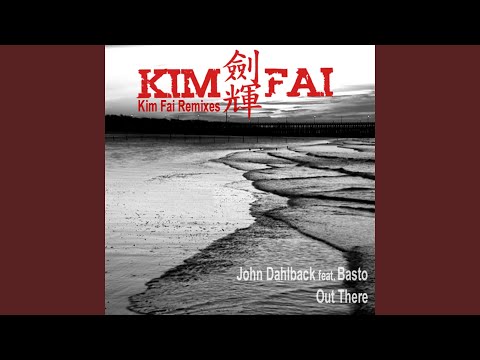 Out There (Kim Fai Instrumental Mix)