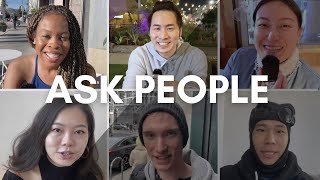 ASK PEOPLE: What was the most unforgettable moment in your life | ft.Wei-Chuan U.S.A.