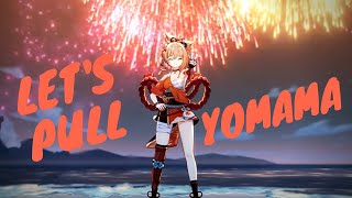 Let's Pull Yoma.. er, Yoimiya - Genshin Impact - NA Server