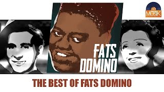 Fats Domino - The Best of Fats Domino (Full Album / Album complet)