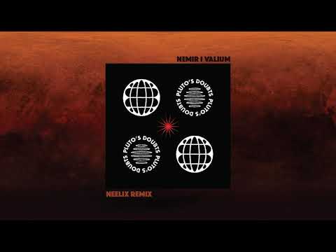 Pluto's Doubts - Nemir i Valium (Neelix Remix)