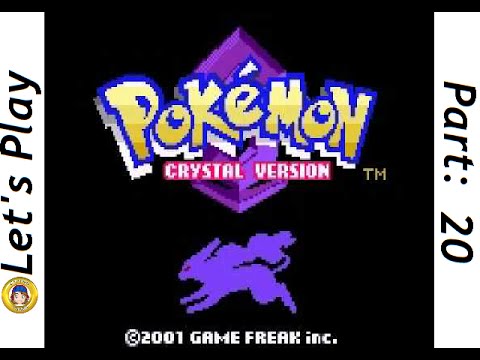 Let's Play Pokemon Crystal (Part 20)