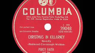 1950 Percy Faith - Christmas In Killarney (Shillelagh Singers, vocal)