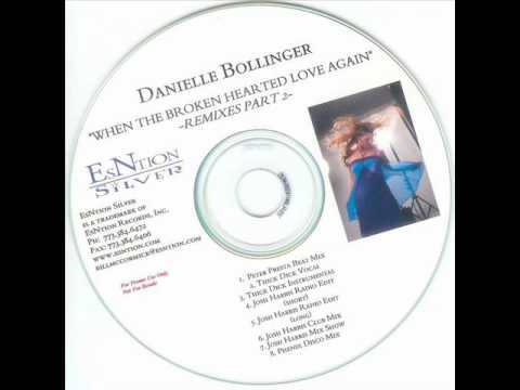 Danielle Bollinger - When The Broken Hearted Love Again (Thick Dick Vocal)