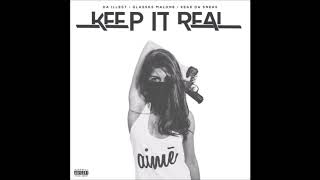 Da Illest Feat. Glasses Malone & Keak Da Sneak - Keep It Real ► RnBass Music ◄