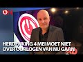 ‘Herdenking van 4 mei moet niet over oorlogen van nu gaan’ - Podcast Ongehoord Nieuwscafé #18