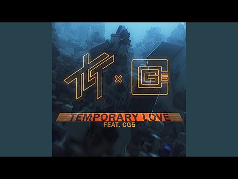 Temporary Love (feat. CG5) (Vylet Cannicore Mix)