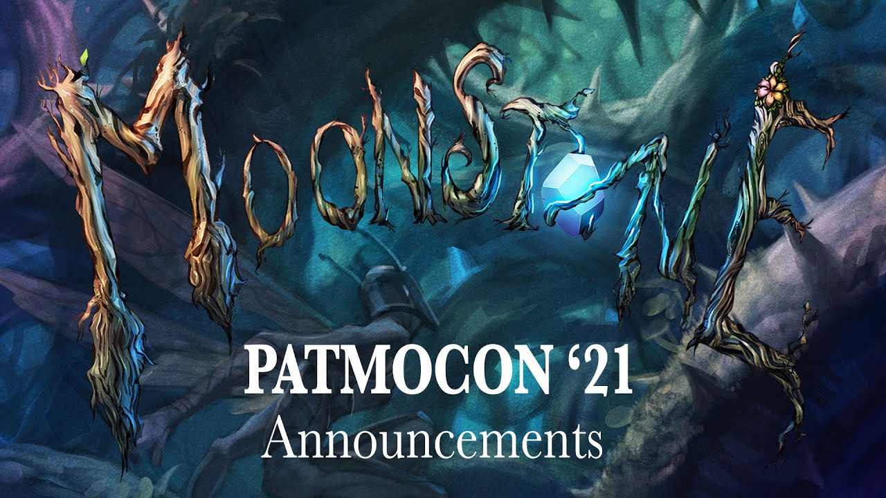 Moonstone Announcements March 2021