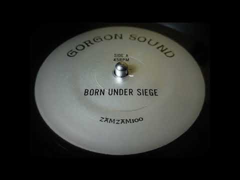 Gorgon Sound - Born Under Siege (2025)
