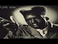 Like Him Tyler The Creator 1 Hour