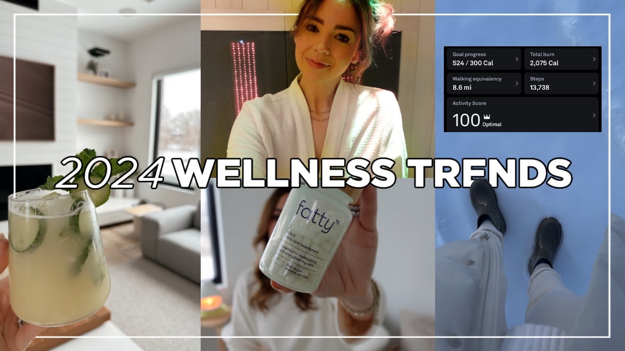 2024 Wellness Trends to Embrace 💫