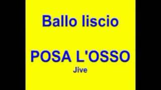 Ballo liscio  -  POSA L'OSSO  -  Jive  -  Silvestrini