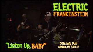 &quot;Listen Up, BABY&quot; Live by Electric Frankenstein