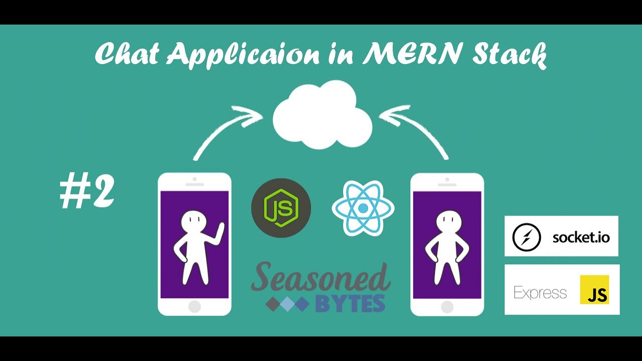 #2: Authentication - Chat Application using Node.js, Express, MongoDB, React.js, Socket.io and JWT