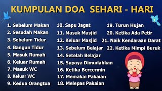 Download lagu KUMPULAN DOA SEHARI HARI | 22 Doa Sehari-hari Muslim mp3