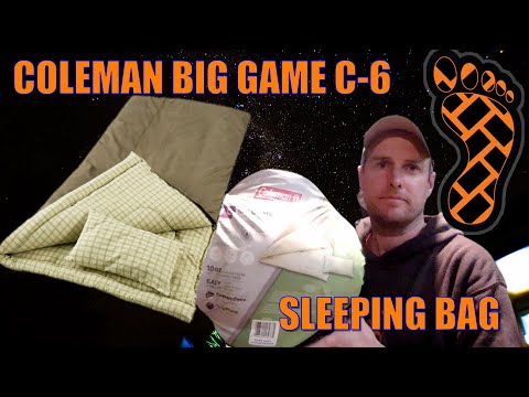 Coleman Big Game C-6 Sleeping Bag Review