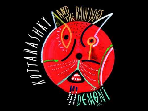 Kottarashky & The Rain Dogs - Doctore