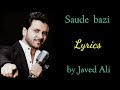 Saude Bazi Full Song Lyrics Javed Ali Movie Aakrosh