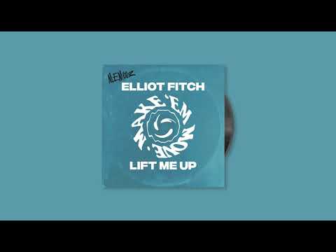 Elliot Fitch - Lift Me Up (Extended Mix)