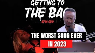 Efia Odo - Getting To The Bag(THE REACTION)Worst Song Ever