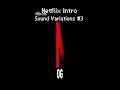 Netflix Intro Sound Variations 3 Shorts