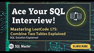 YouTube video 'Combine Two Tables SQL Solution – LeetCode 175 Explained (PostgreSQL Tutorial)'