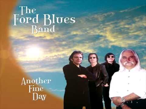 The Ford Blues Band - Reap What You Sow