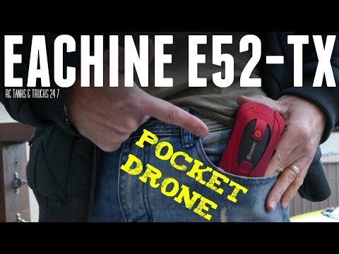 EACHINE E52-TX WiFi FPV Selfie Pocket Drone - Full Review