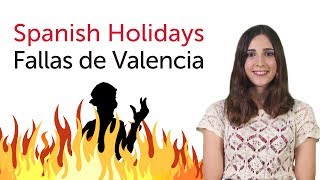 Learn Spanish Holidays - Fallas de Valencia
