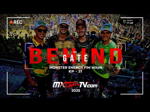 Behind The Gate | Episode 21 | Monster Energy FIM Motocross of Nations | Season 2025