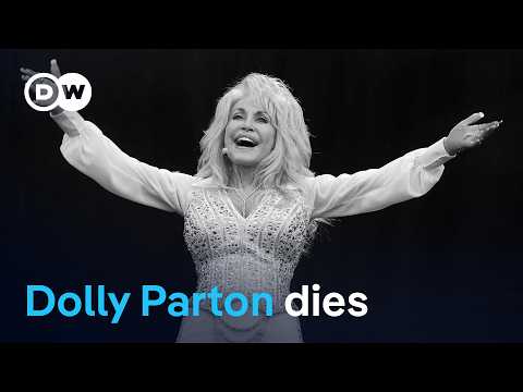 Country music legend Dolly Parton dies aged 80 | DW News