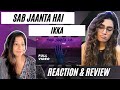 SAB JAANTA HAI (@ikka_artist) REACTION! || NISHU