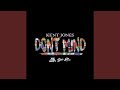 Don't Mind