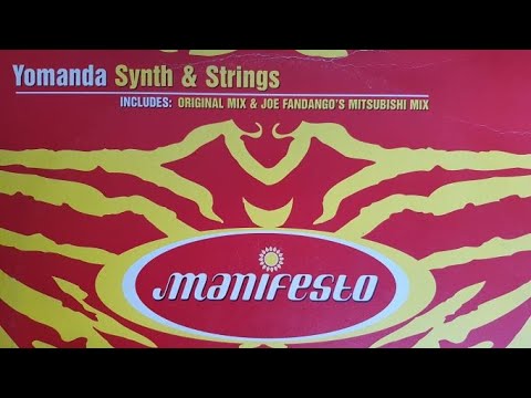 MANIFESTO - YOMANDA SYNTH & STRINGS /// ORIGINAL MIX
