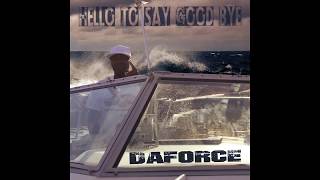 Daforce - Hello to say good bye Mixtape (long play version)