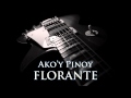 FLORANTE - Ako'y Pinoy [HQ AUDIO]